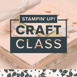 LOVELY BLOSSOMS CRAFT CLASS